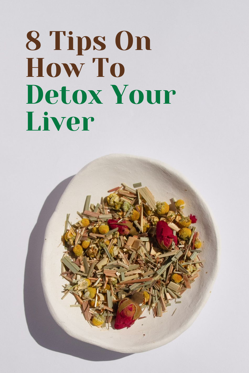 8-tips-on-how-to-do-a-liver-detox-nurtur-tea