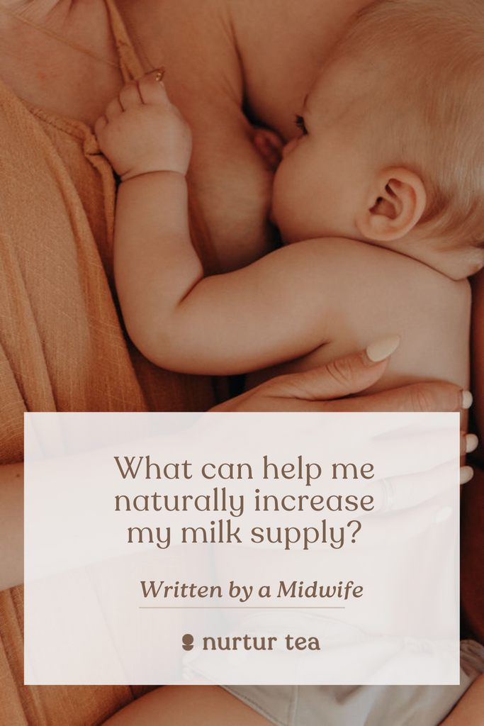 What can help me naturally increase my milk supply?